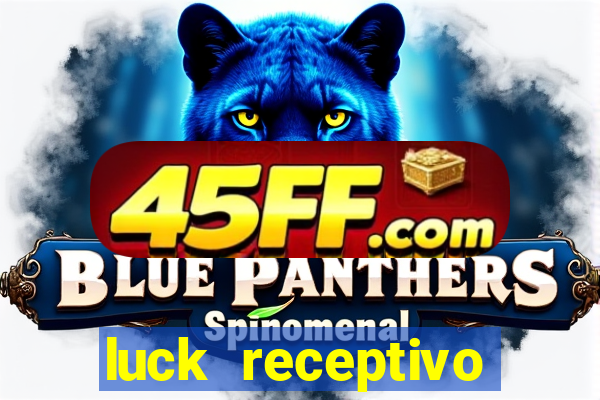 luck receptivo porto seguro